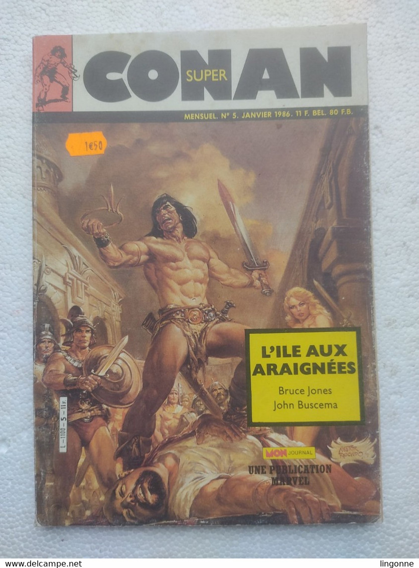 1986 Super CONAN N°5 Mensuel " L'ile Aux Araignées" Mon Journal - Conan