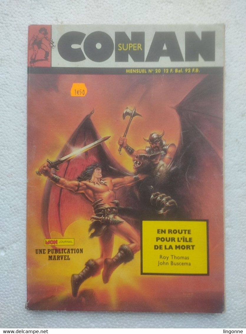 1987 Super CONAN N°20 Mensuel " En Route Pour L'île De La Mort " Mon Journal - Conan