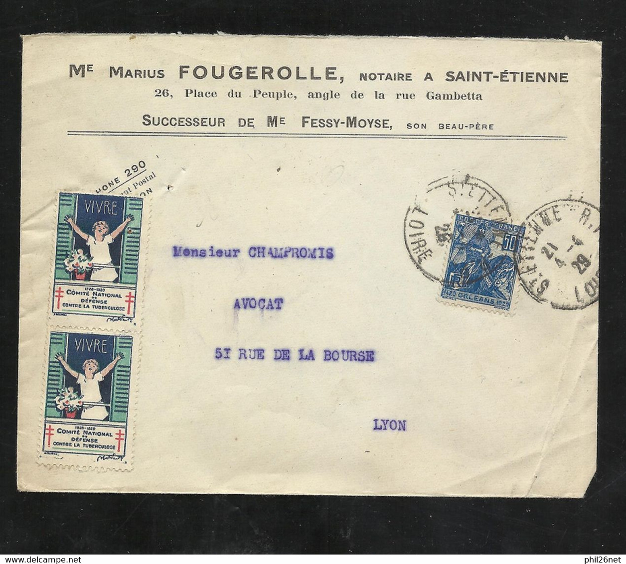 Lettre Me Fougerolle Saint Etienne 04/04/1929 N°257 Et Paire Antituberculeux 192 "Vivre"  B/TB  Voir Scans Soldé  ! ! ! - Tegen Tuberculose