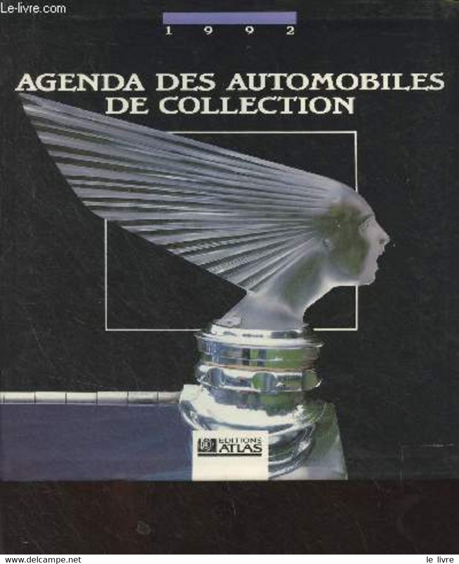 1992 Agenda Des Automobiles De Collection - Collectif - 1991 - Blank Diaries