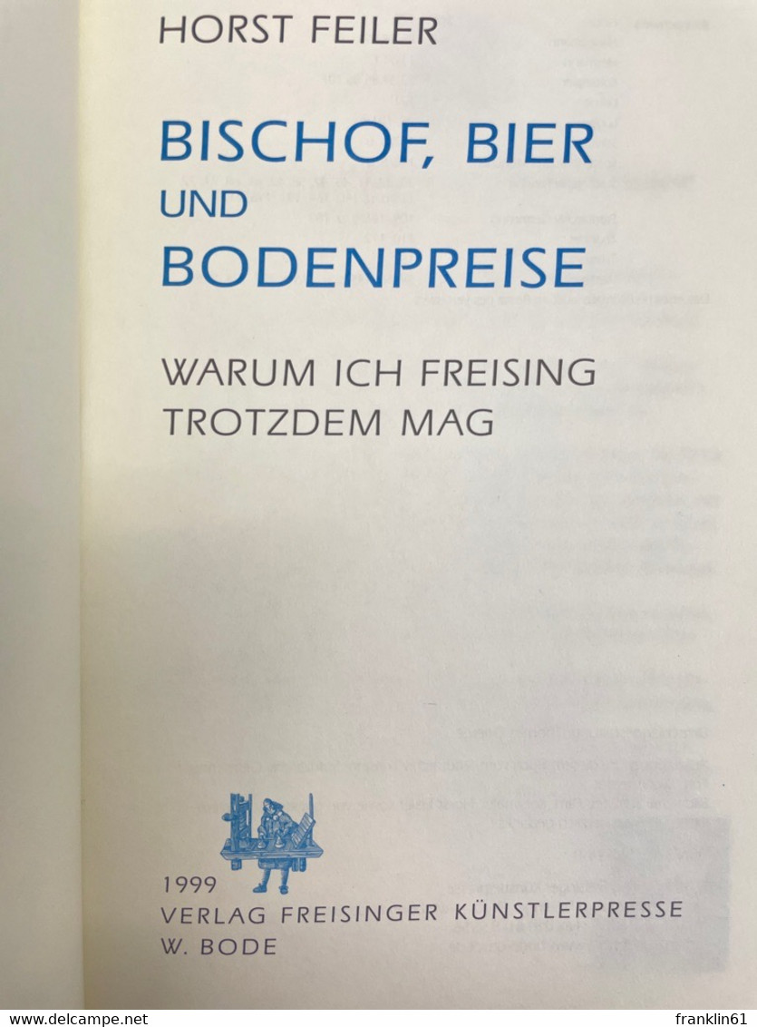 Bischof, Bier Und Bodenpreise : Warum Ich Freising Trotzdem Mag. - 4. 1789-1914