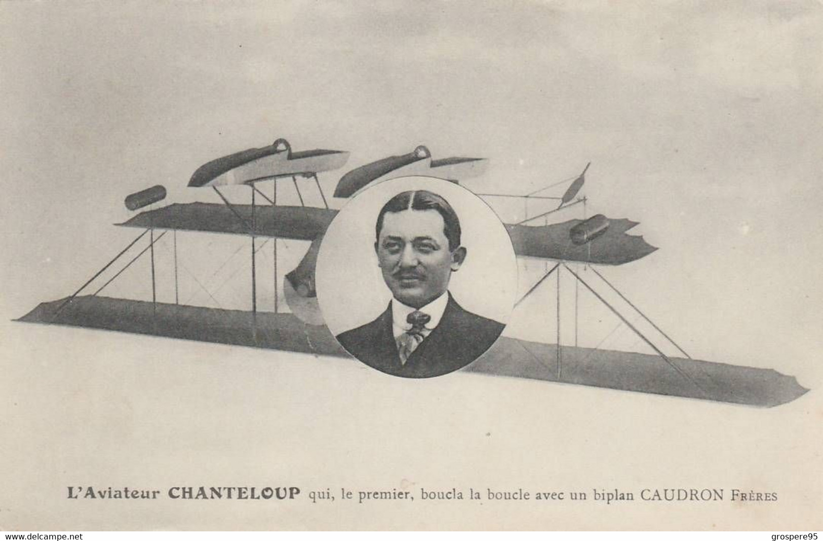 AVIATEUR CHANTELOUP AVEC BIPLAN CAUDRON COLLECTION F POIDEVIN EDITEUR PHOTO AU CROTOY - Airmen, Fliers