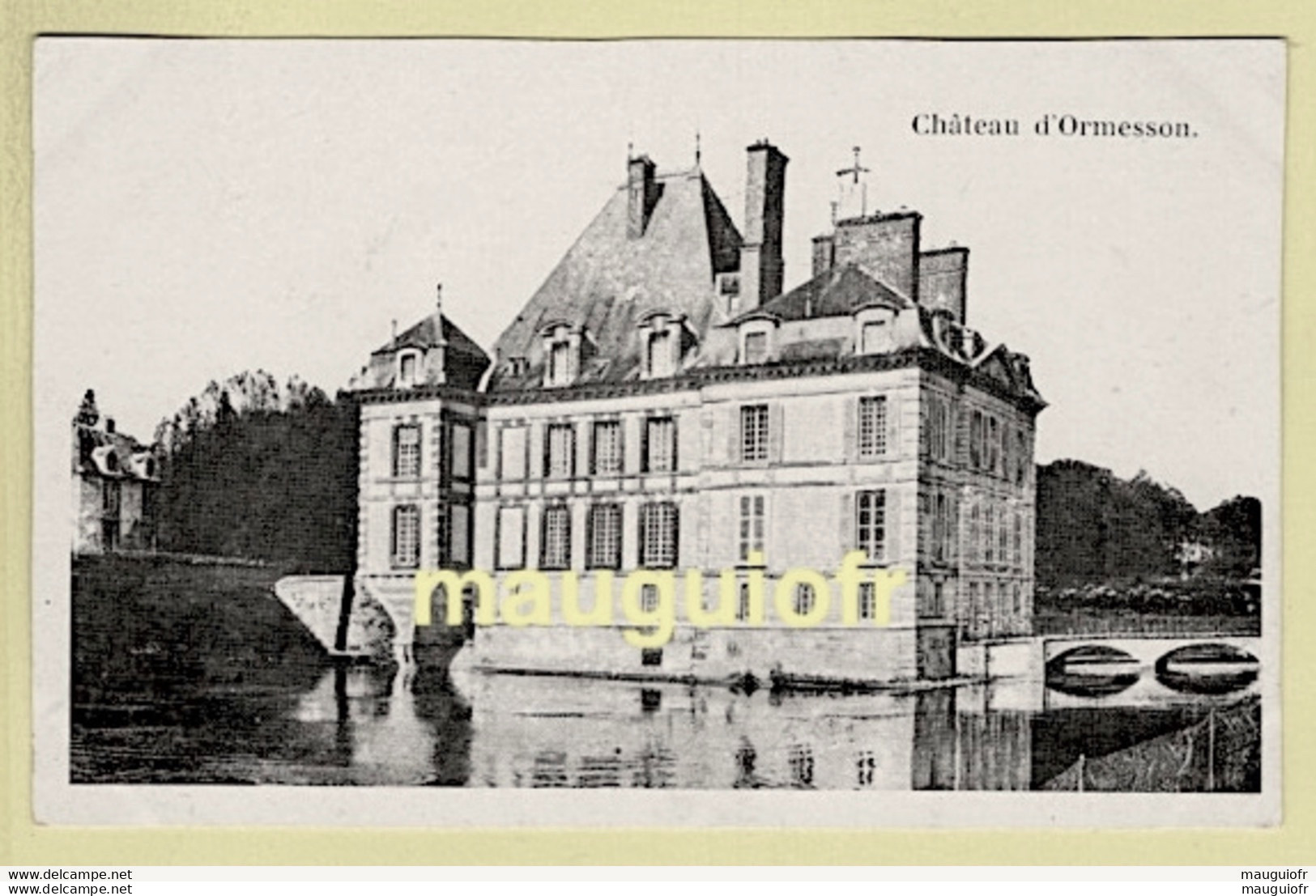 94 VAL DE MARNE / ORMESSON-SUR-MARNE / LE CHÂTEAU - Ormesson Sur Marne