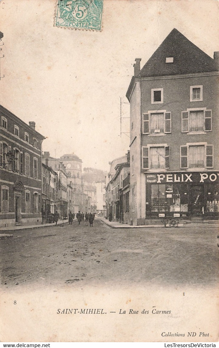 CPA - France - Saint-Mihiel - La Rue Des Carmes - Collection N.D. Photo - Animé - Oblitéré Nogent Sur Seine 1905 - Felix - Saint Mihiel