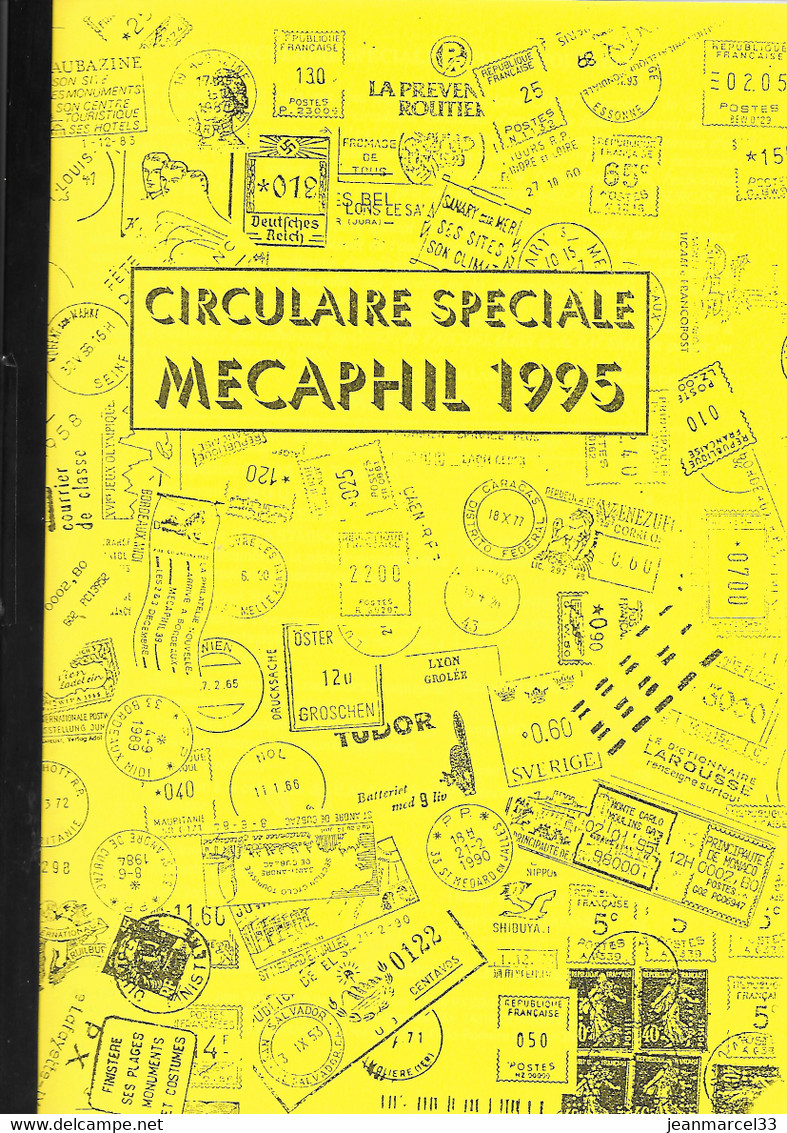 Circulaire Spéciale MECAPHIL 1995 Ouvrage De 80 Pages Contenant Une Importante Documentation Sur Les Associations De Méc - Francesi (dal 1941))