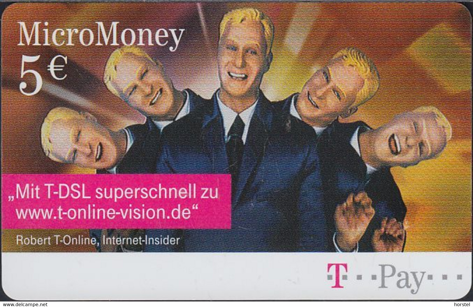 GERMANY Mikro Money - T Pay - Robert T'Online - Insider - T-DSL - 5€ - Mint - [3] T-Pay Micro-Money