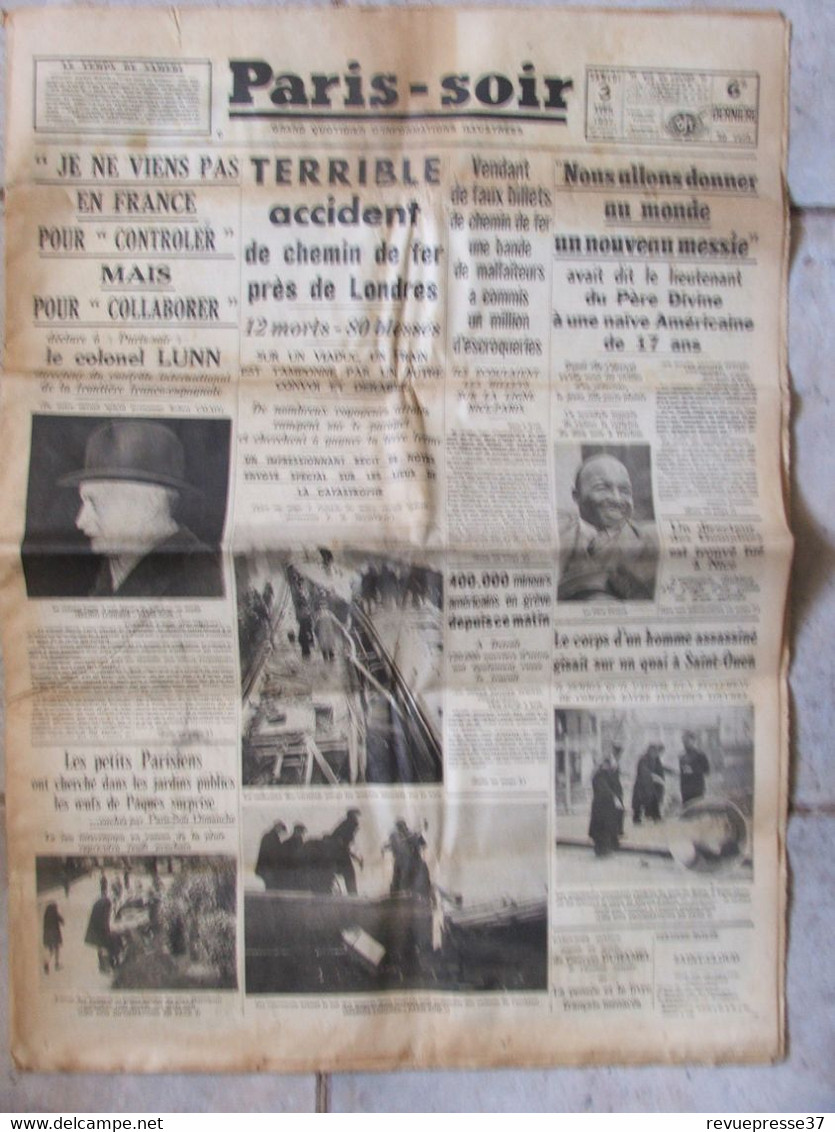 Journal Paris Soir (3 Avril 1937) Accident Chemin De Fer à Londres - Colonel Lunn - Informations Générales