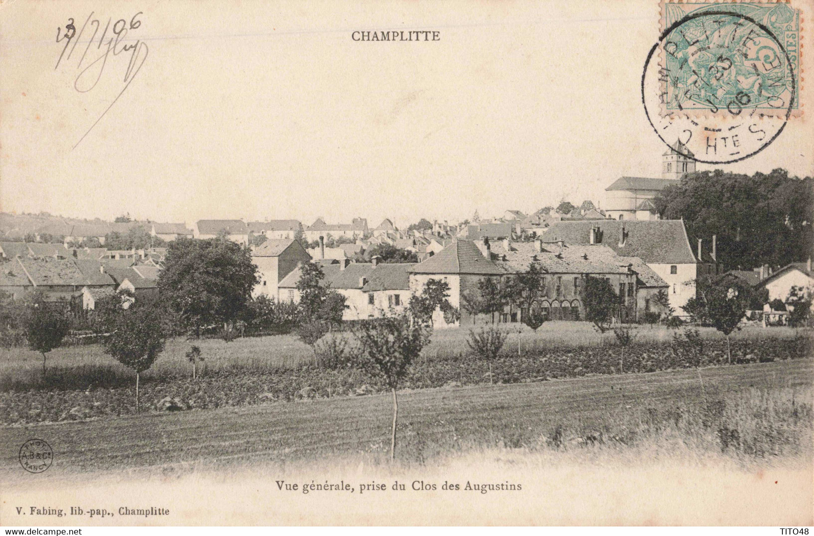 FRANCE - 70 HAUTE-SAÔNE - CHAMPLITTE - Vue Générale, Prise Du Clos Des Augustins - Champlitte