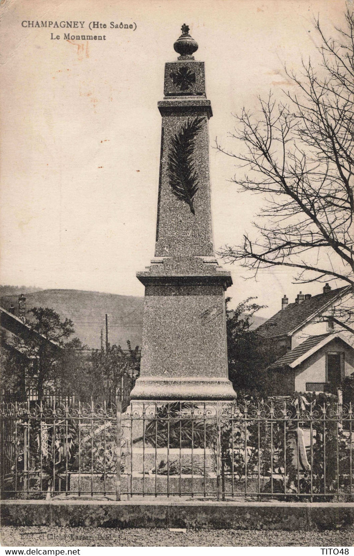 FRANCE - 70 HAUTE-SAÔNE - CHAMPAGNEY - Le Monument - Champagney