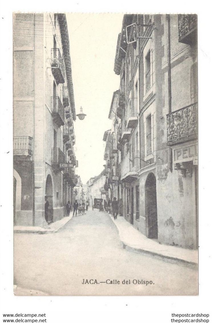 JACA - Calle Del Obispo Aragon Spain Unused - Sonstige & Ohne Zuordnung