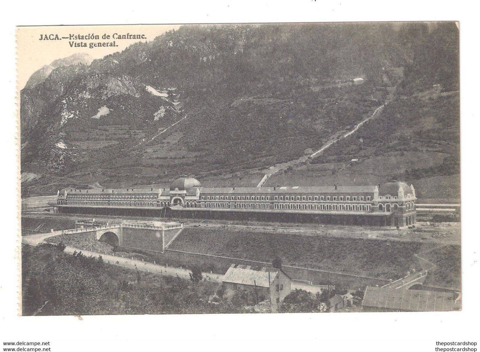 HUESCA JACA. ESTACION INTERNACIONAL DE CANFRANC Aragon Spain Unused Cliche M Arribas ZARAGOZA - RARE - Altri & Non Classificati