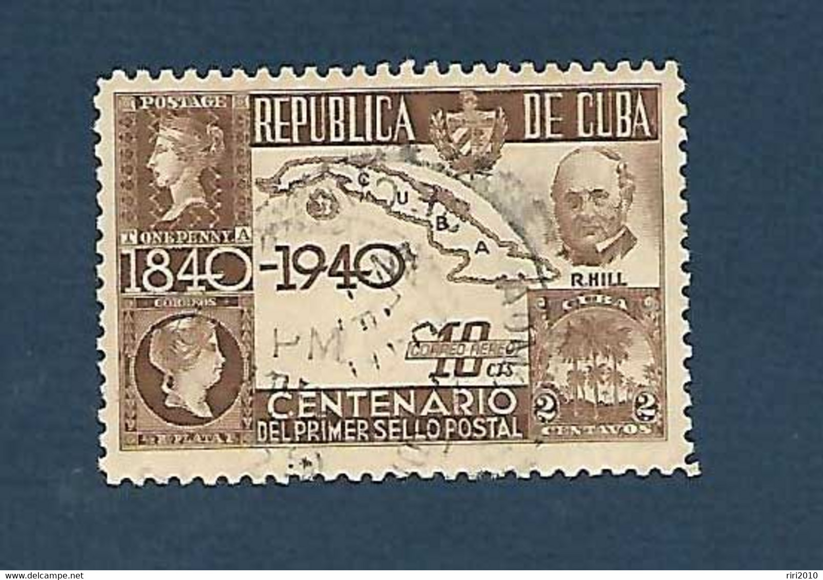 Cuba - 1840-1940  Centenaire Du Premier Timbre-poste - Oblitérés