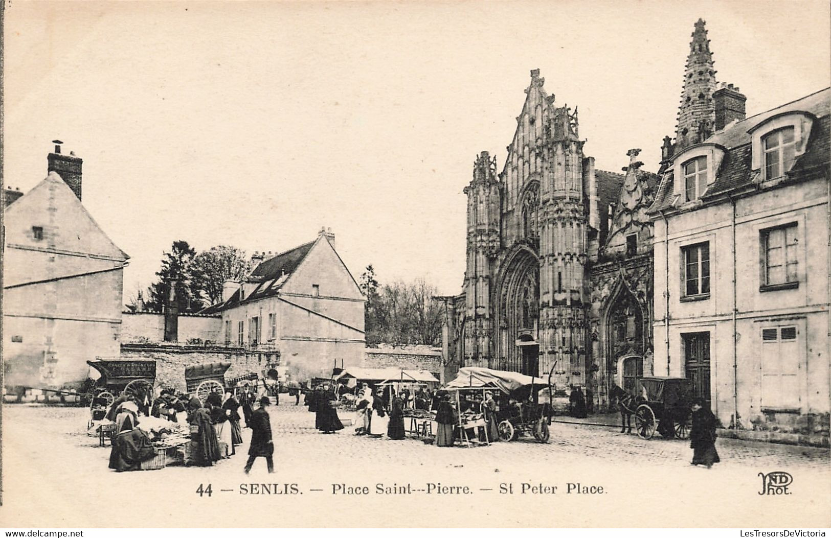 CPA - France - Senlis - Place Saint-Pierre - Phot. ND - Marché - Eglise - Calèche - Prêtre - Dos Vert - Senlis