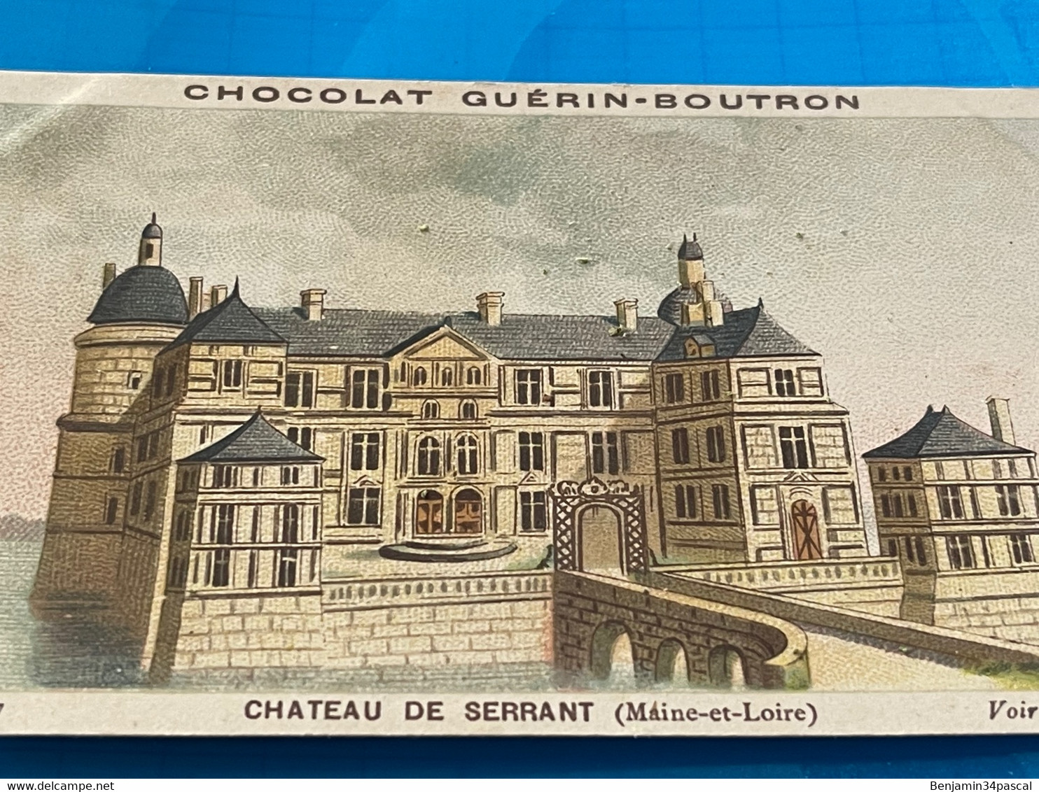 Chocolat GUÉRIN-BOUTRON Image -Chromo Ancienne - Château De Serrant  (Maine-et-Loire ) - Chocolat