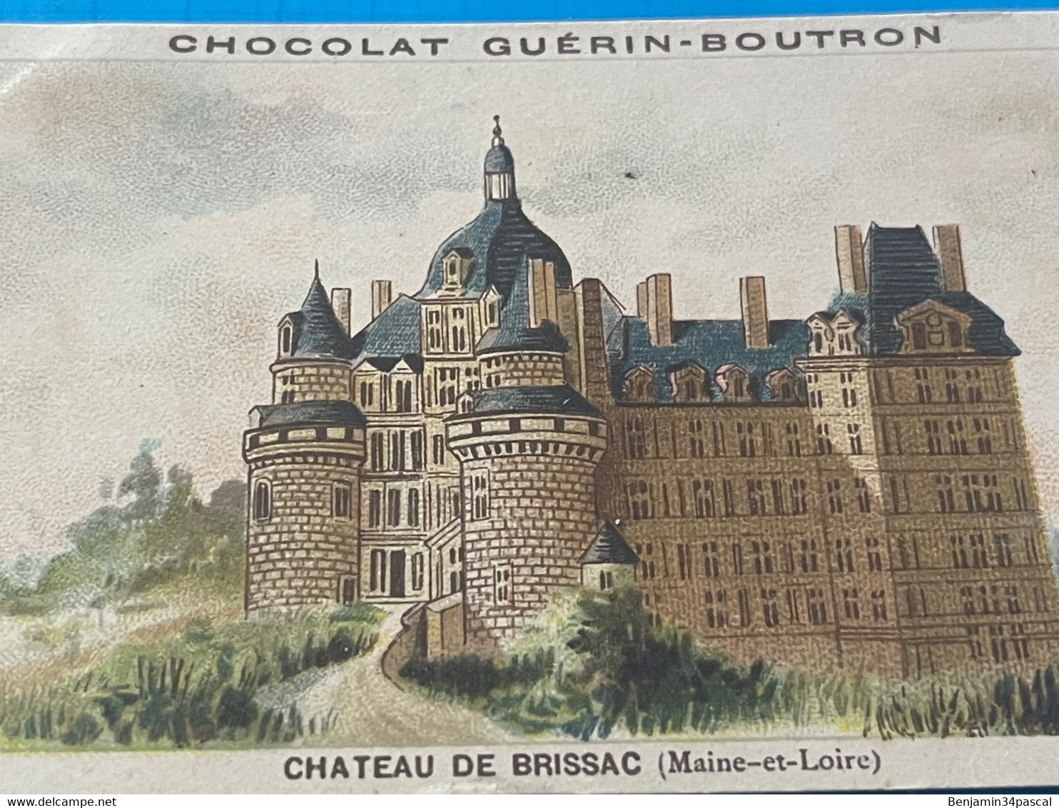 Chocolat GUÉRIN-BOUTRON Image -Chromo Ancienne - Château De Brissac  ( Maine-et-Loire ) - Chocolat