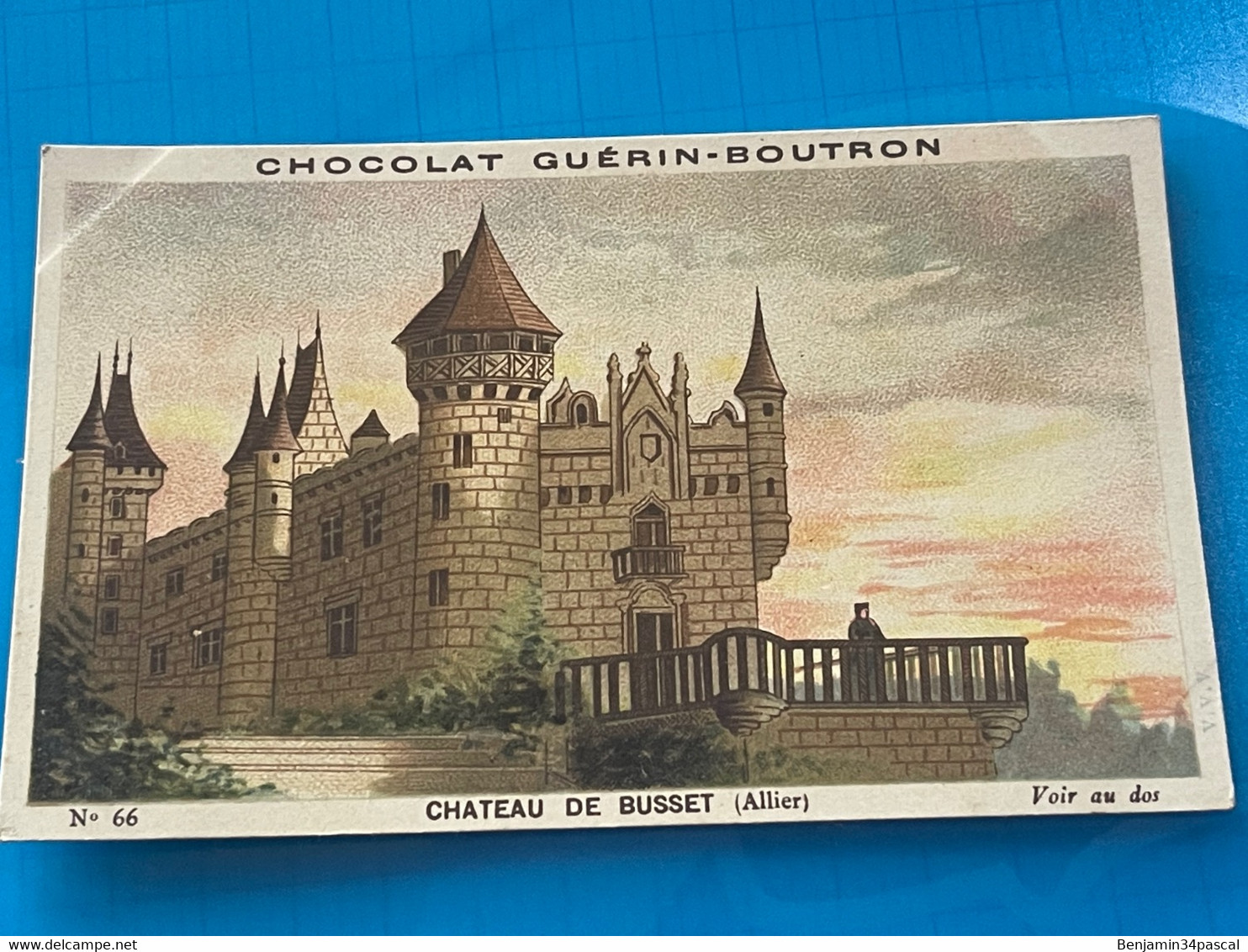 Chocolat GUÉRIN-BOUTRON Image -Chromo Ancienne - Château De Busset  ( Allier ) - Chocolat