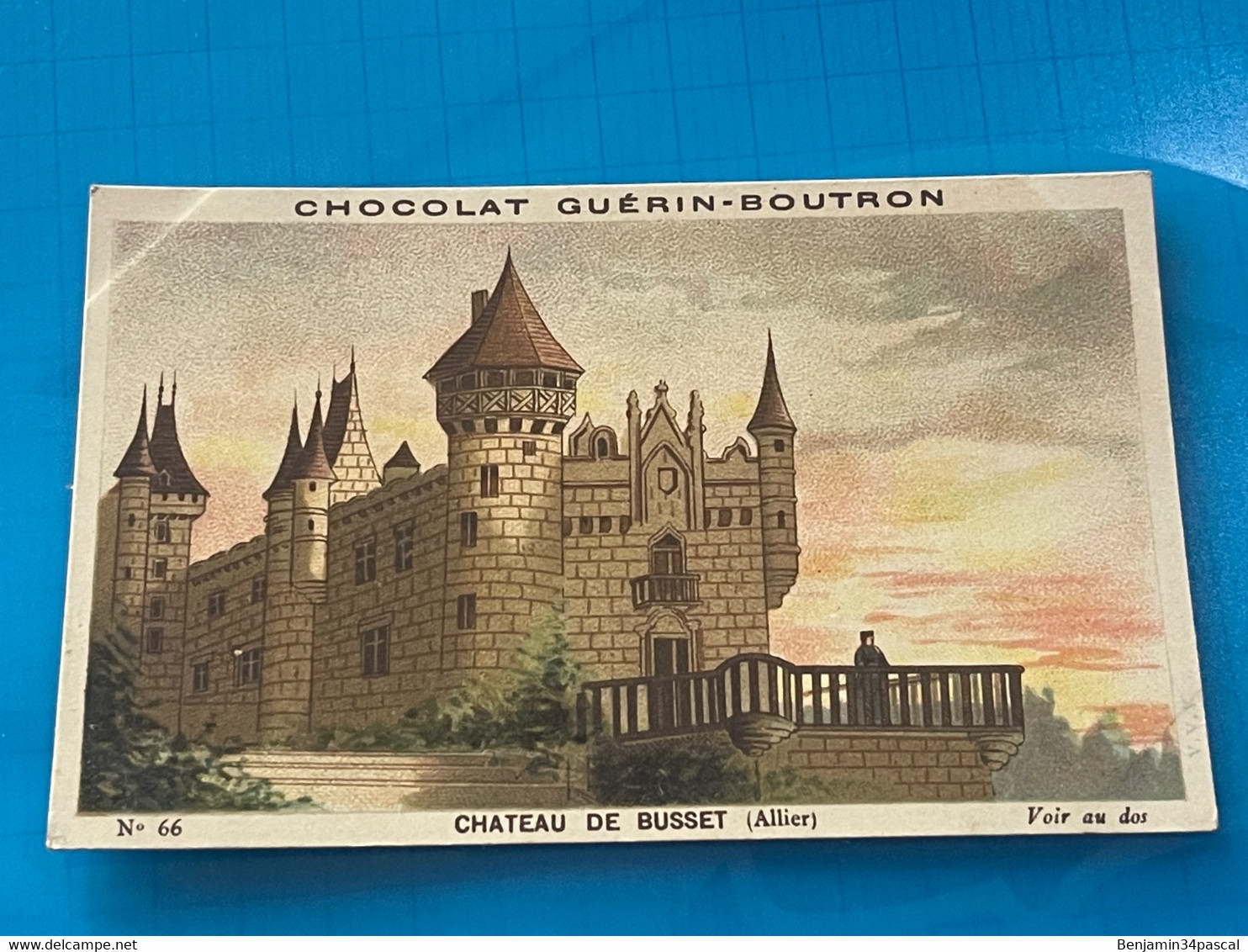 Chocolat GUÉRIN-BOUTRON Image -Chromo Ancienne - Château De Busset  ( Allier ) - Chocolat