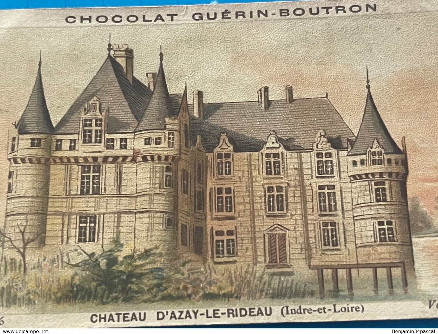 Chocolat GUÉRIN-BOUTRON Image -Chromo Ancienne - Château D’Alzay-Le-Rideau  ( Indre Et Loire ) - Chocolat