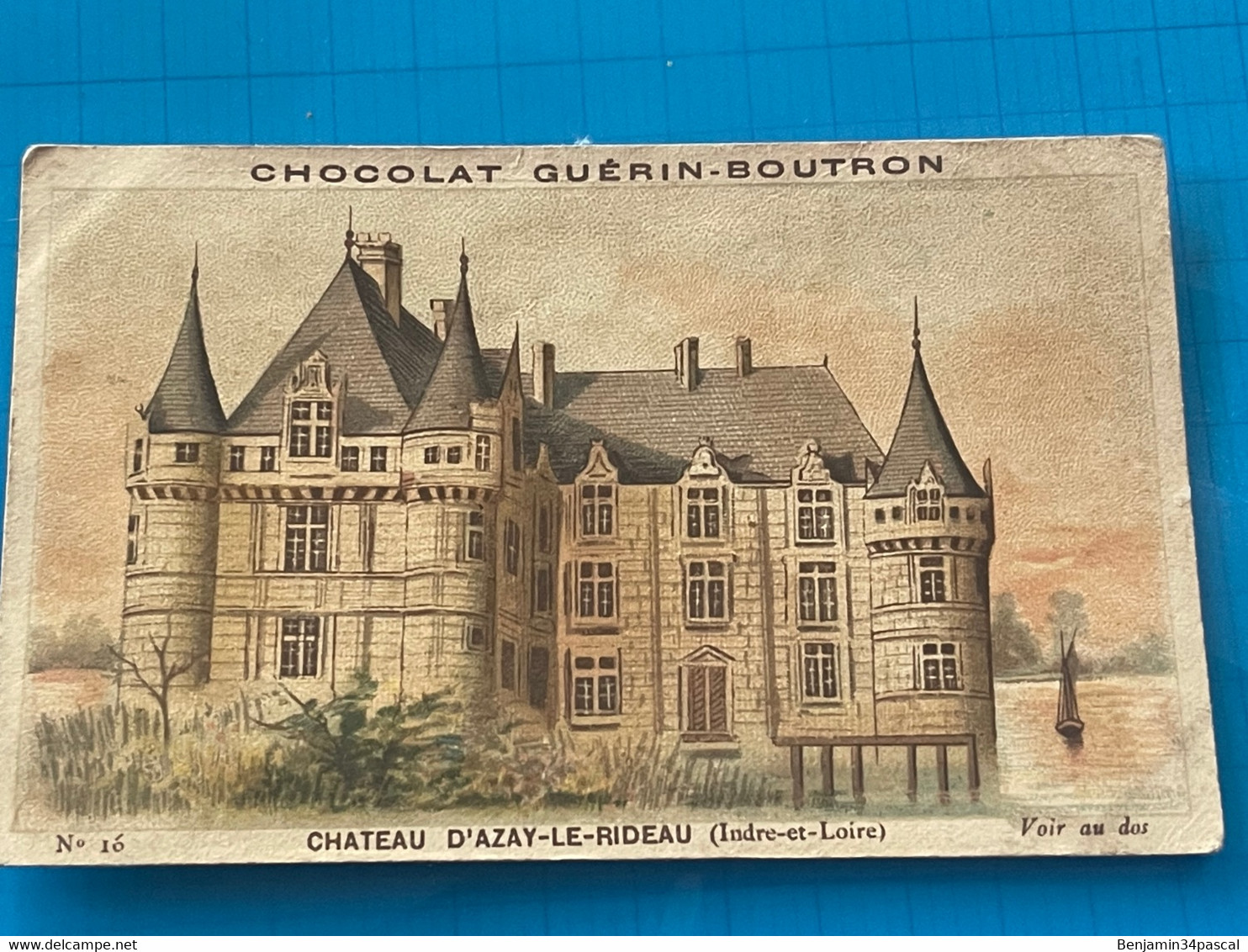 Chocolat GUÉRIN-BOUTRON Image -Chromo Ancienne - Château D’Alzay-Le-Rideau  ( Indre Et Loire ) - Chocolat