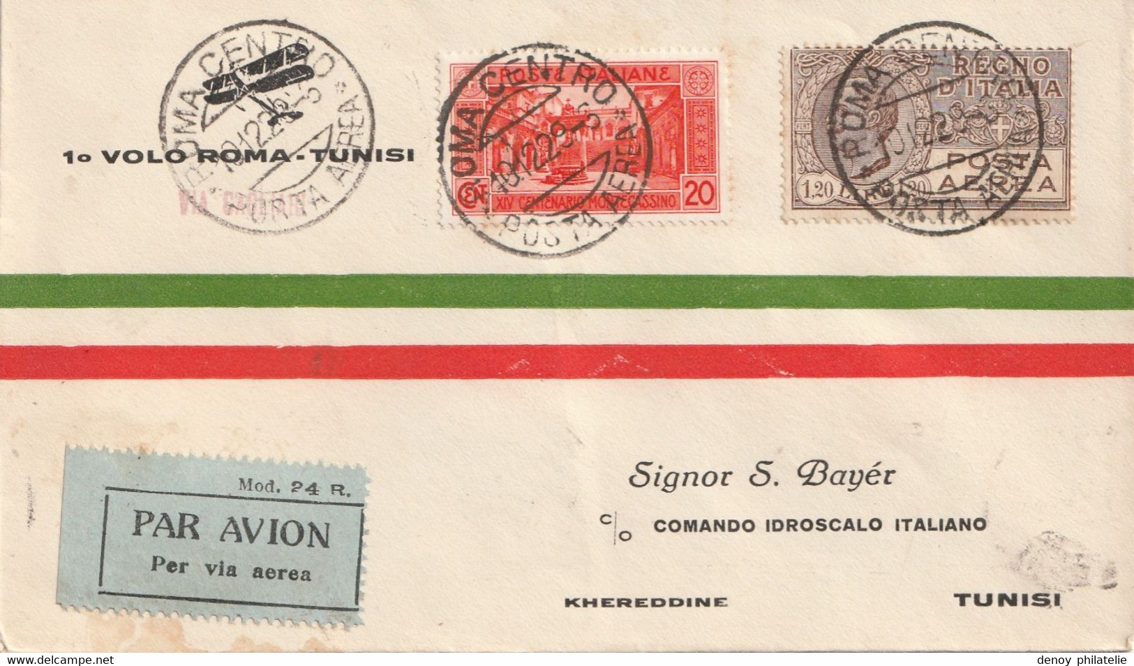 Italie Premier Vol Rome Tunisie - Volo Roma Tunisi Le 10 12 1929  Avec Cachet 'arrivée Tunisie Tunis RP En Mécanique RRR - Marcophilie (Avions)