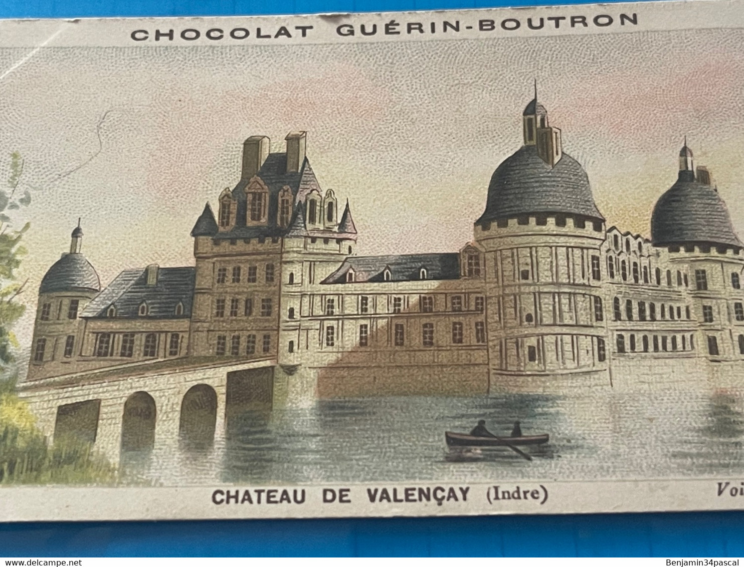 Chocolat GUÉRIN-BOUTRON Image -Chromo Ancienne - Château  De Valençay ( Indre ) - Chocolat