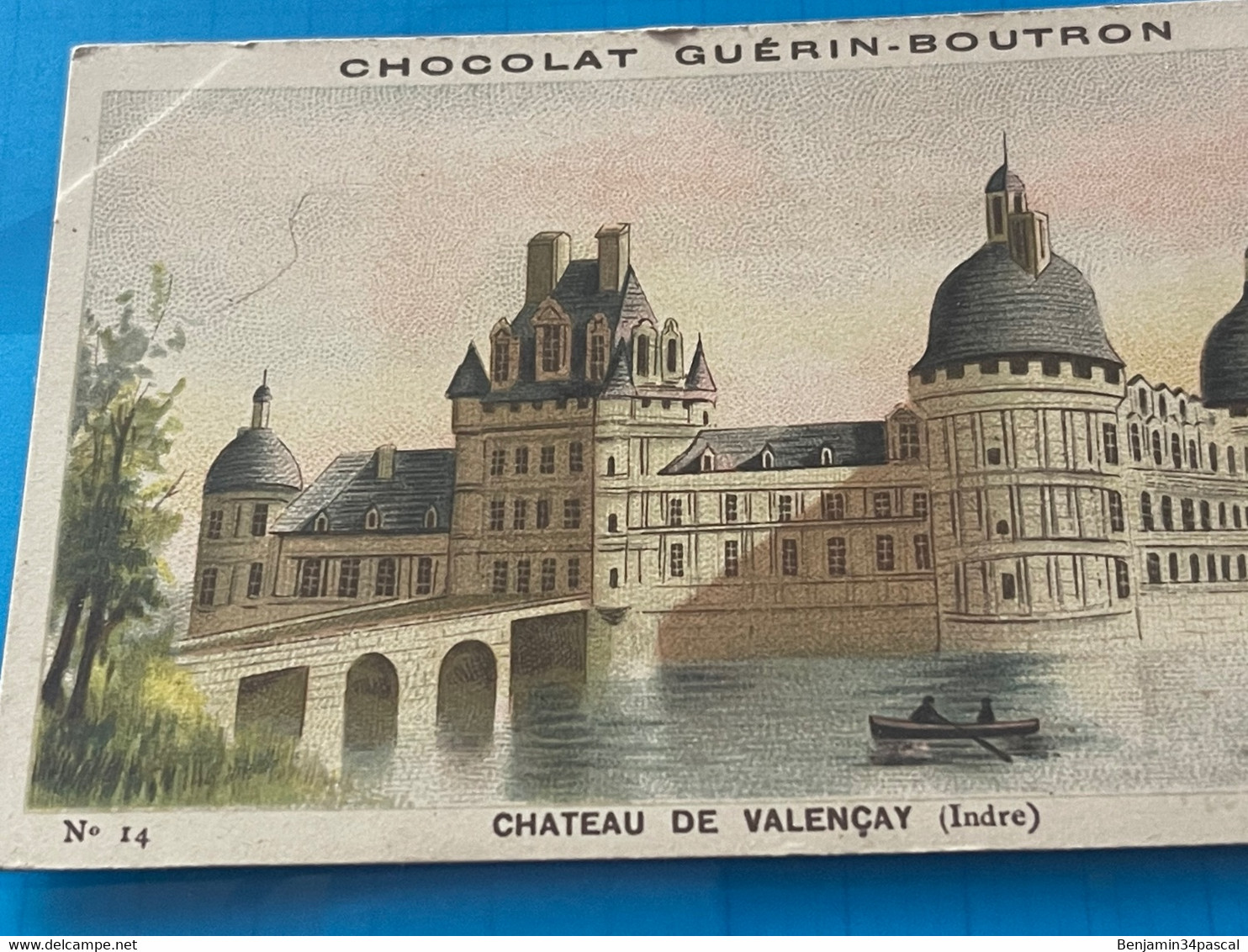 Chocolat GUÉRIN-BOUTRON Image -Chromo Ancienne - Château  De Valençay ( Indre ) - Chocolat
