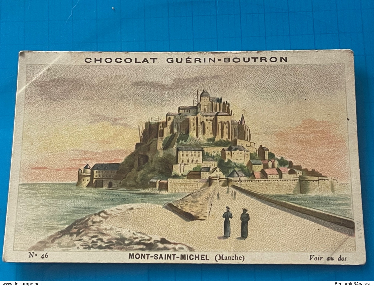 Chocolat GUÉRIN-BOUTRON Image -Chromo Ancienne - Mont-Saint-Michel ( Manche)) - Chocolat