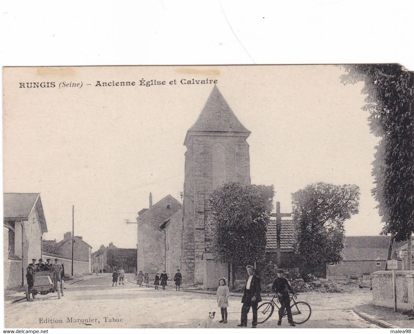 RUNGIS ,,,,,ANCIENNE  EGLISE  Et  CALVAIRE ,,,,,ANIMEE,,,,ECRITE En 1922,,,, - Rungis