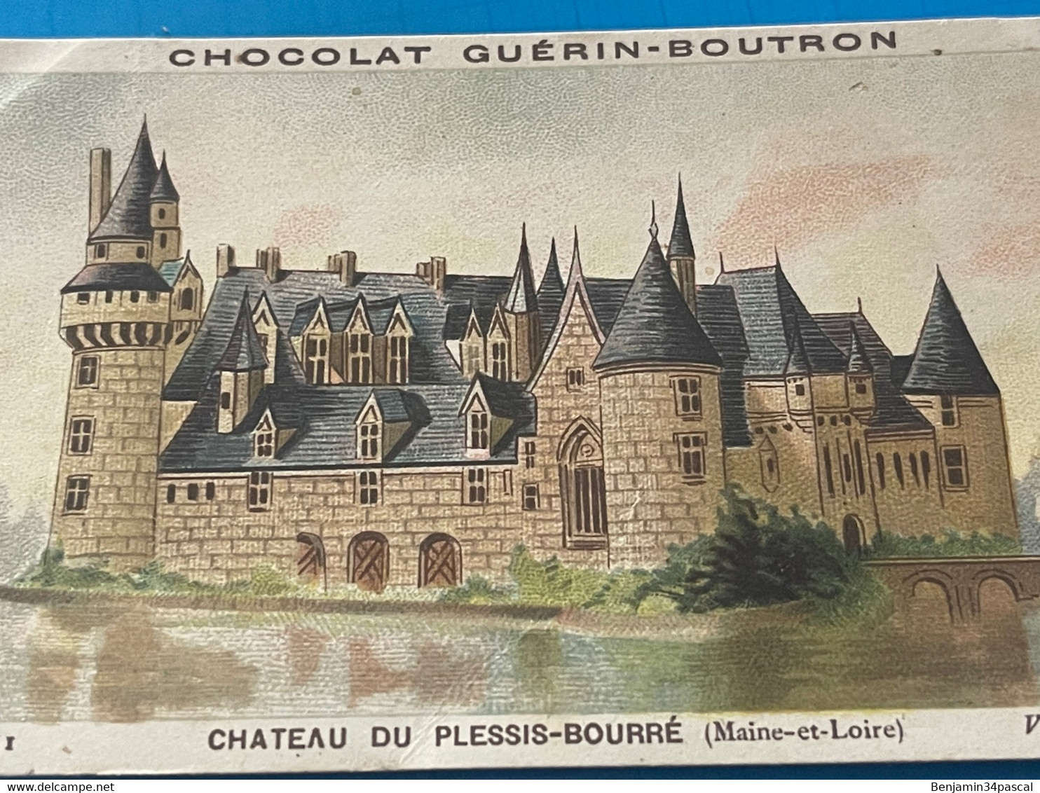 Chocolat GUÉRIN-BOUTRON Image -Chromo Ancienne - Chateau Du Plessis-Bourré ( Maine-et-Loire) - Chocolat