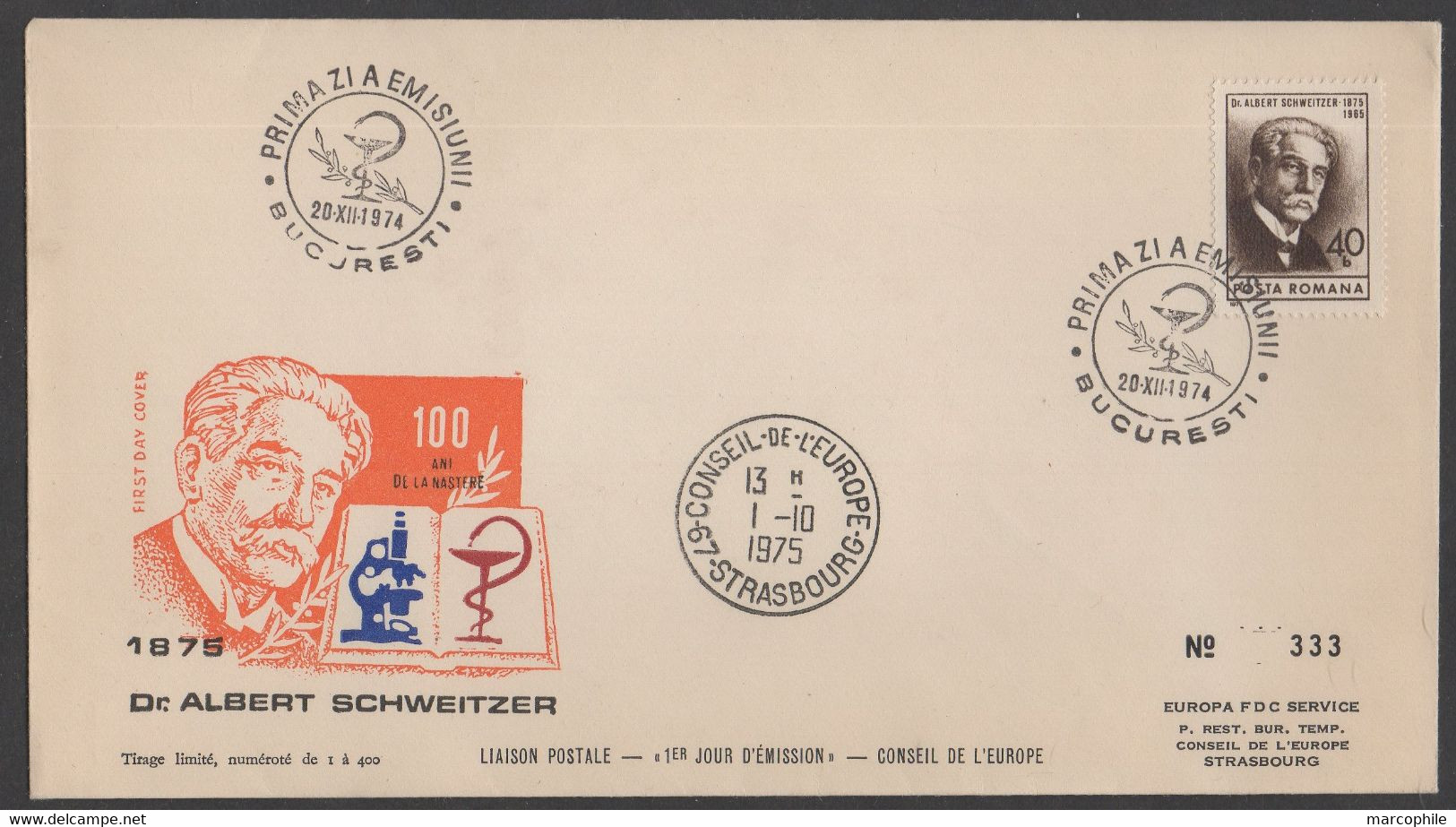 ALBERT SCHWEITZER - PRIX NOBEL / 1974 ROUMANIE FDC NUMEROTE (ref 7564) - Albert Schweitzer