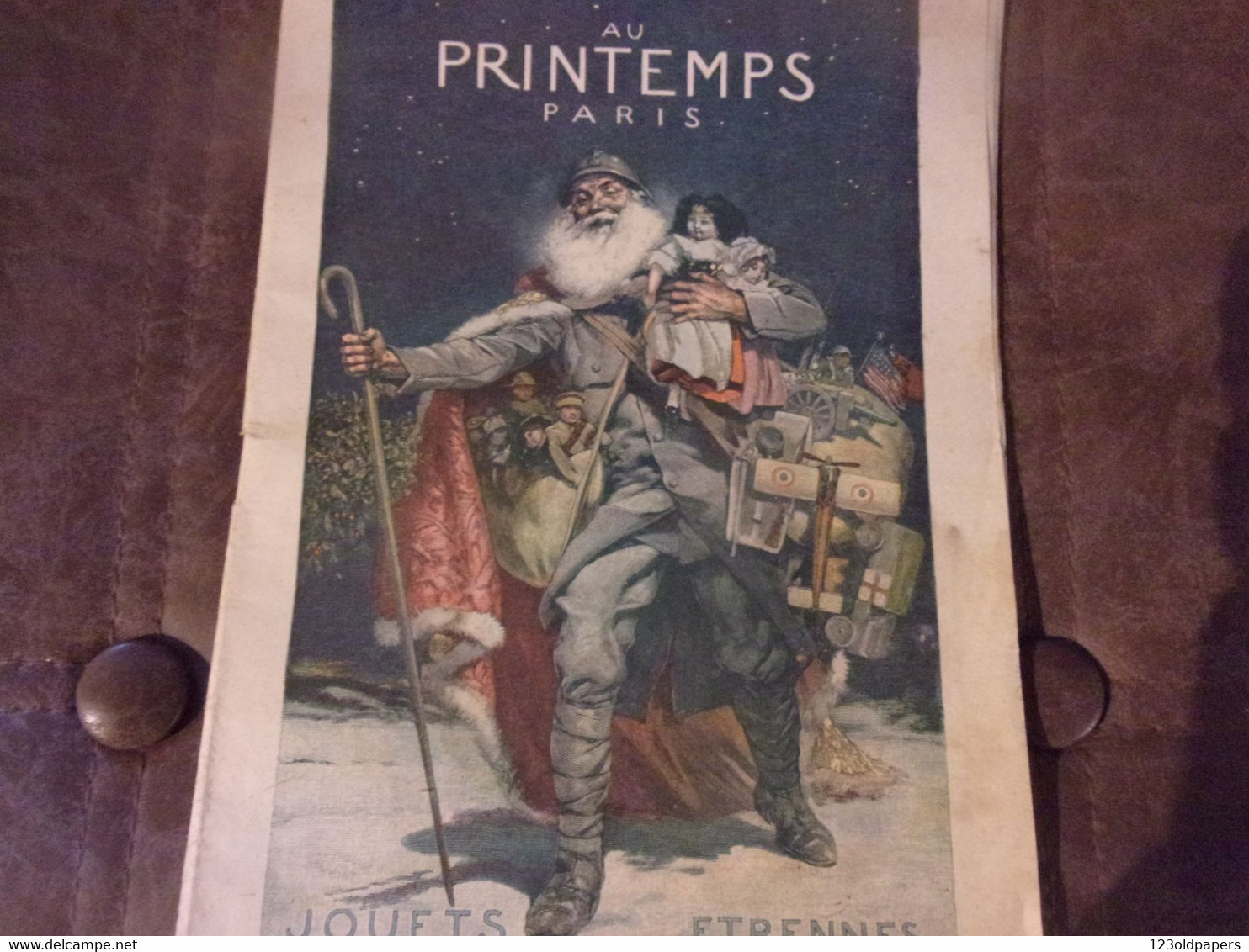 ️ AU PRINTEMPS Catalogue JOUETS ETRENNES 1918 SOLDAT En Père Noël 40 Pages Dont 15 Pages De Jouets SANTA CLAUS COMPLET - 1900 – 1949