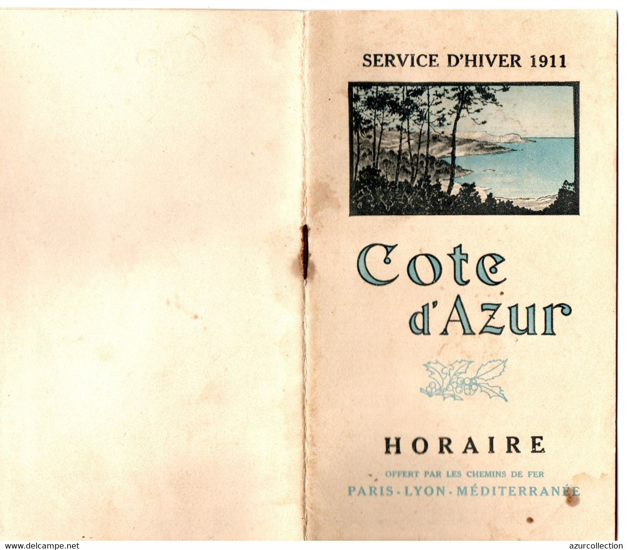 HORAIRE P.L.M COTE AZUR . 1911 - Europe
