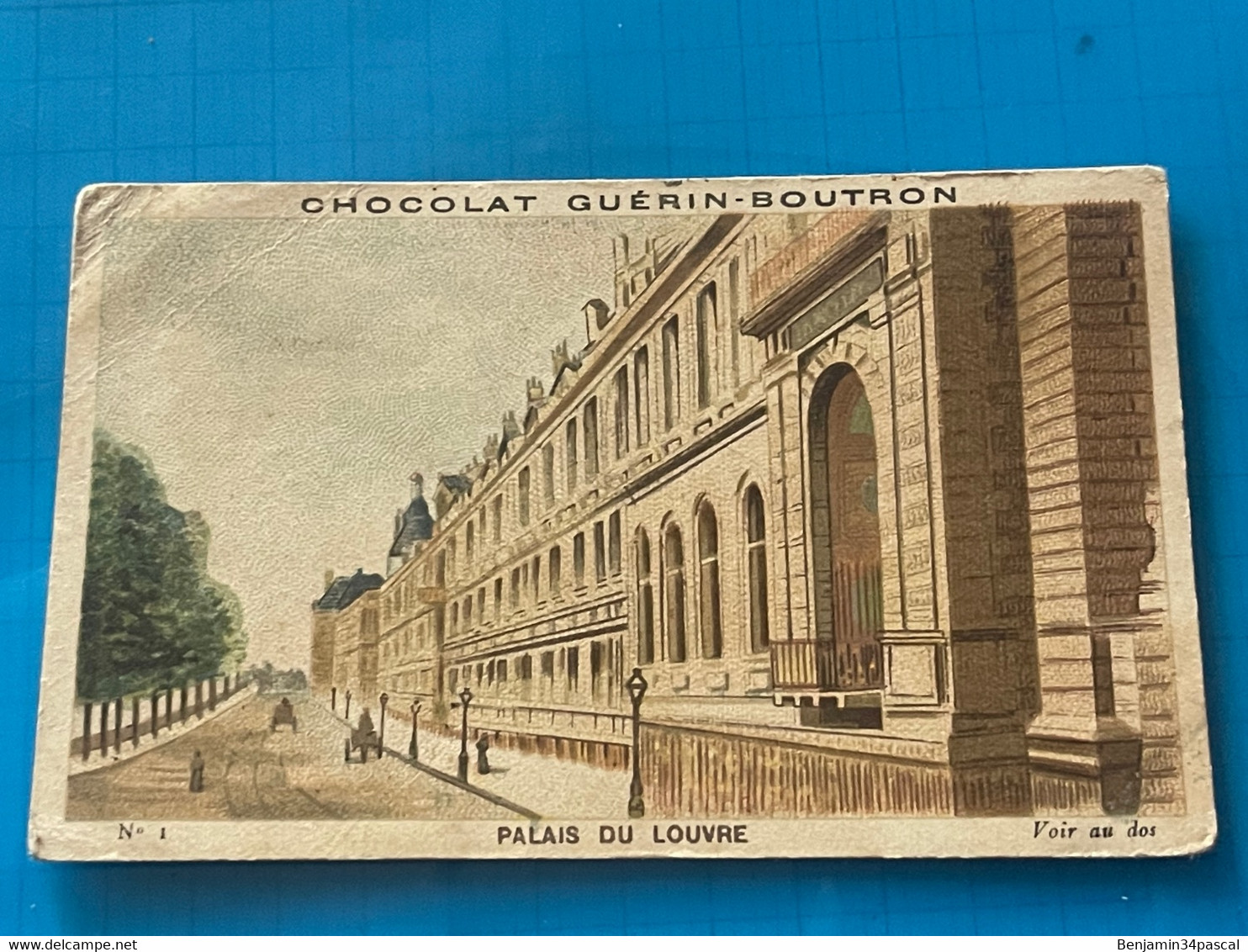 Chocolat GUÉRIN-BOUTRON Image -Chromo Ancienne - Palais  Du Louvre - Chocolat