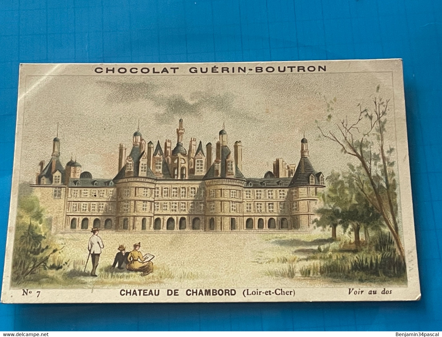 Chocolat GUÉRIN-BOUTRON Image -Chromo Ancienne - Château De Chambord ( Loir-Et-Cher) - Chocolat