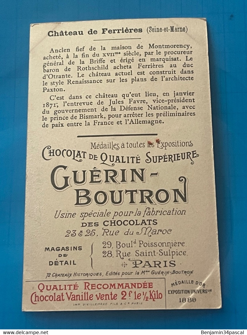 Chocolat GUÉRIN-BOUTRON Image -Chromo Ancienne - Château De Ferrieres (Seine Et Marne) - Chocolat