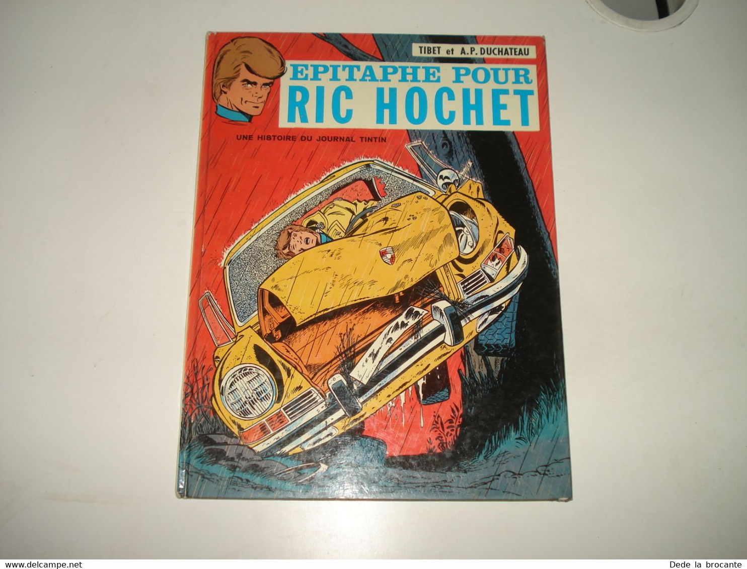 C41 / Ric Hochet  " Epitaphe Pour Ric Hochet " - E.O 1973 - Petit Prix - Ric Hochet