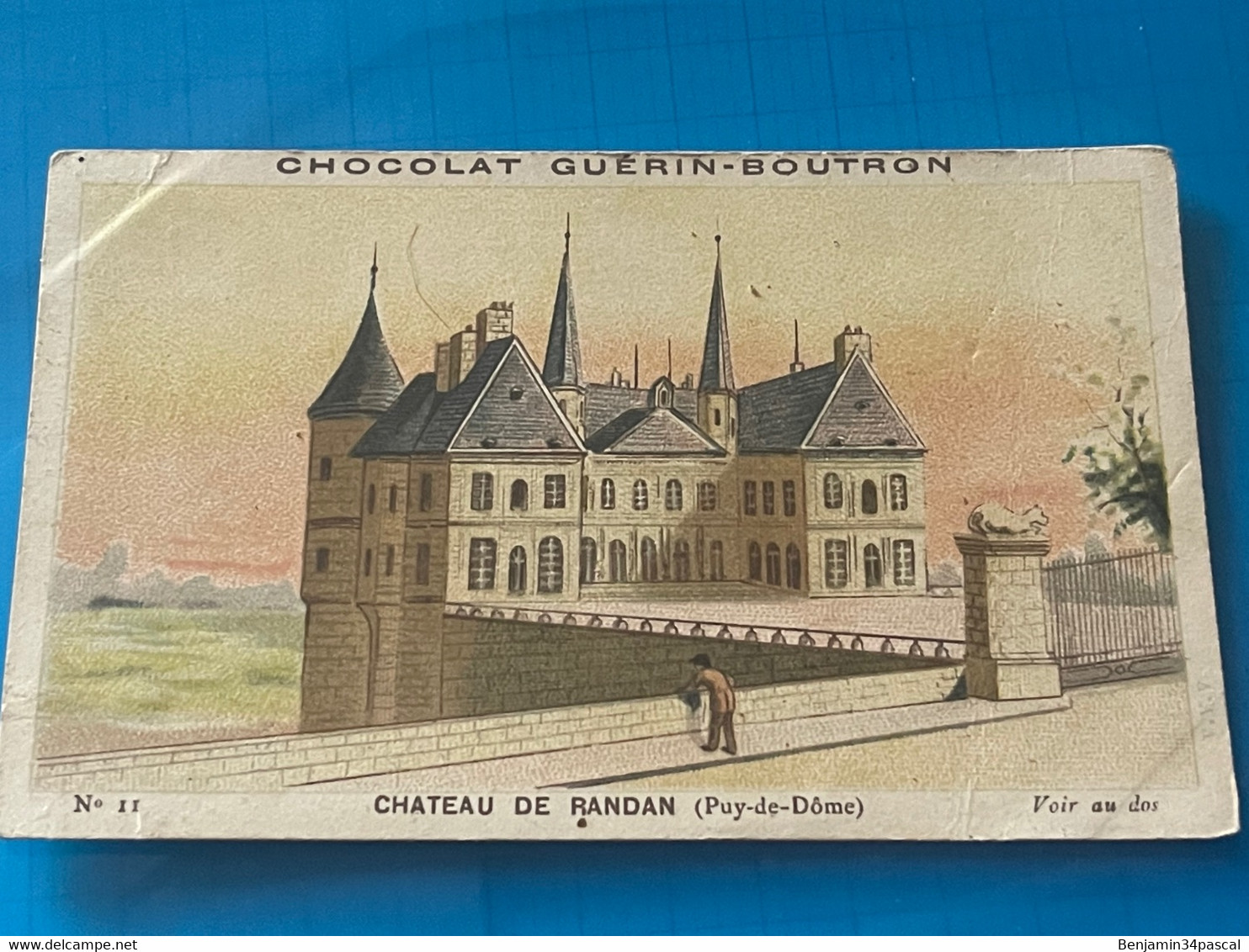 Chocolat GUÉRIN-BOUTRON Image -Chromo Ancienne - Château De Randan (Puy De Dôme ) - Chocolat
