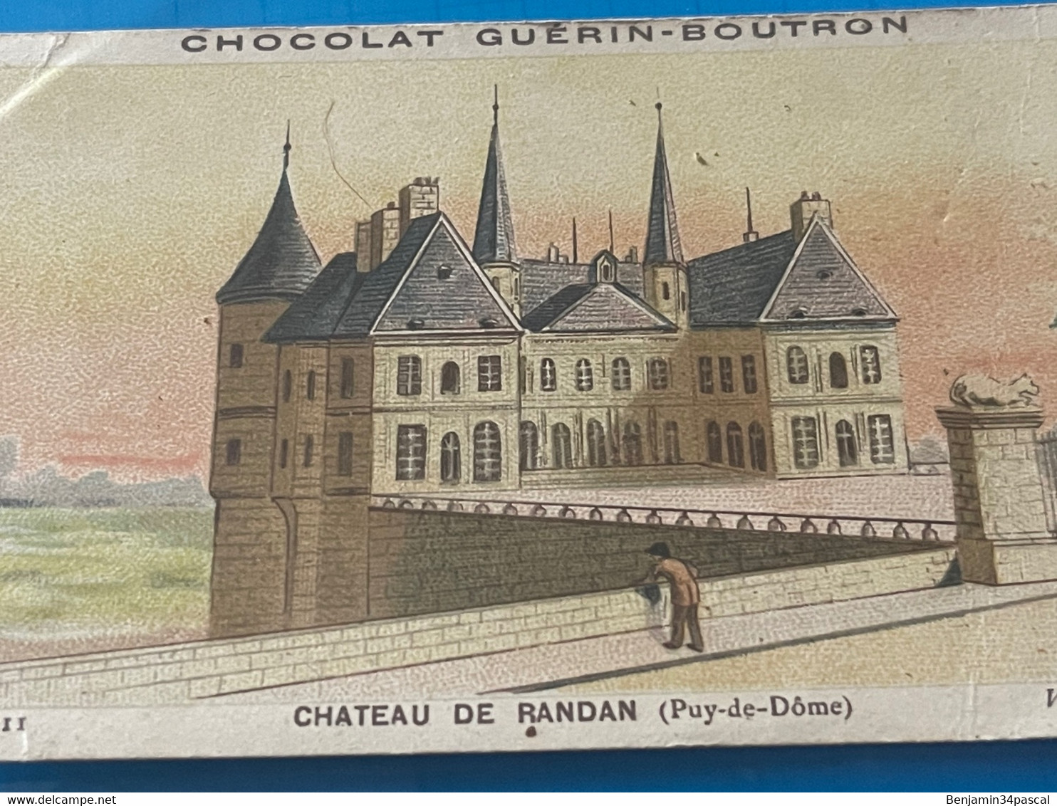 Chocolat GUÉRIN-BOUTRON Image -Chromo Ancienne - Château De Randan (Puy De Dôme ) - Chocolat