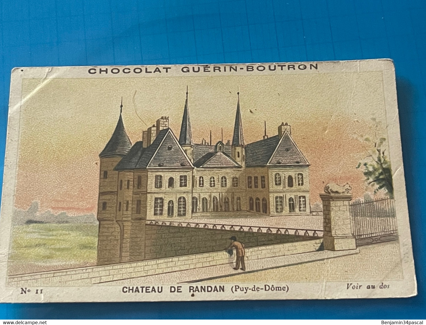 Chocolat GUÉRIN-BOUTRON Image -Chromo Ancienne - Château De Randan (Puy De Dôme ) - Chocolat