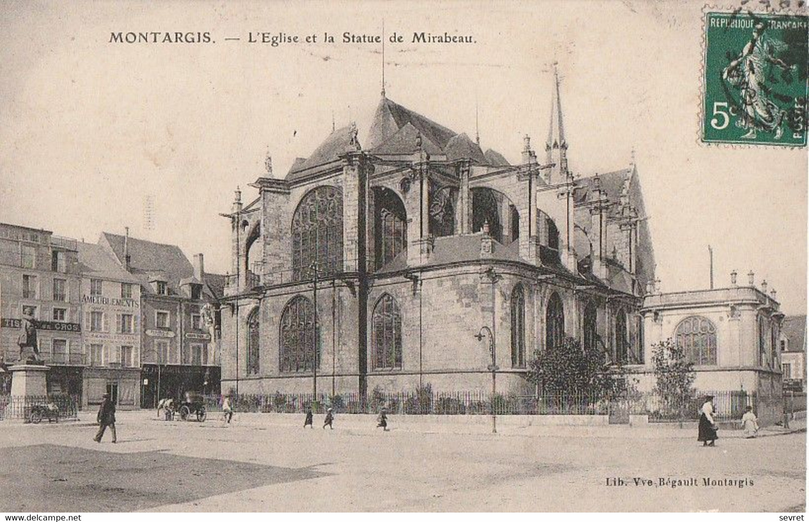 MONTARGIS. - L'Eglise Et La Statue De Mirabeau - Montargis