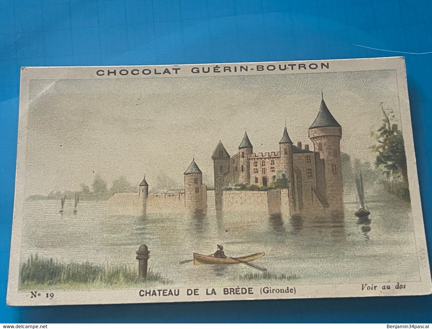 Chocolat GUÉRIN-BOUTRON Image -Chromo Ancienne - Château De La Brède  (Gironde ) - Chocolat