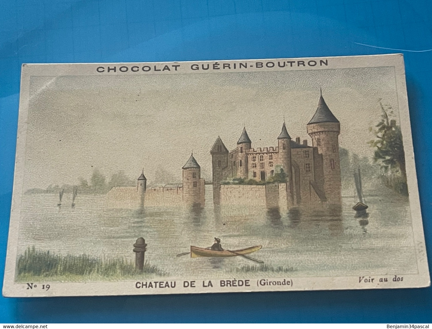 Chocolat GUÉRIN-BOUTRON Image -Chromo Ancienne - Château De La Brède  (Gironde ) - Chocolat