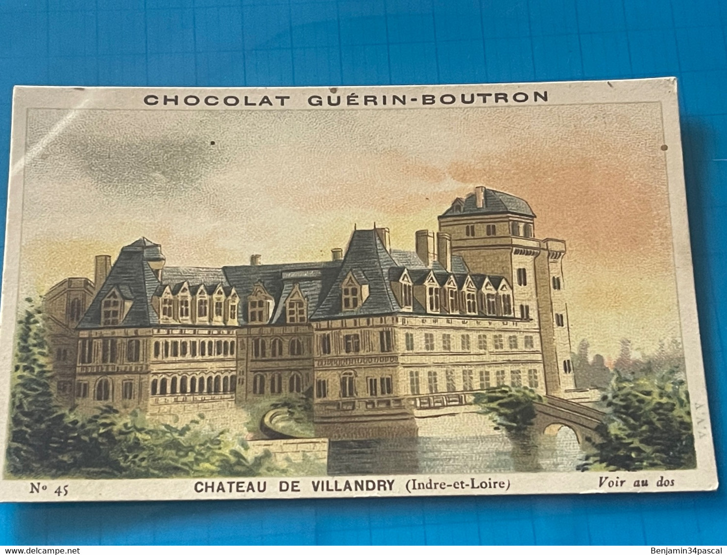 Chocolat GUÉRIN-BOUTRON Image -Chromo Ancienne - Château De Villandry  (Indre Et Loire  ) - Chocolat