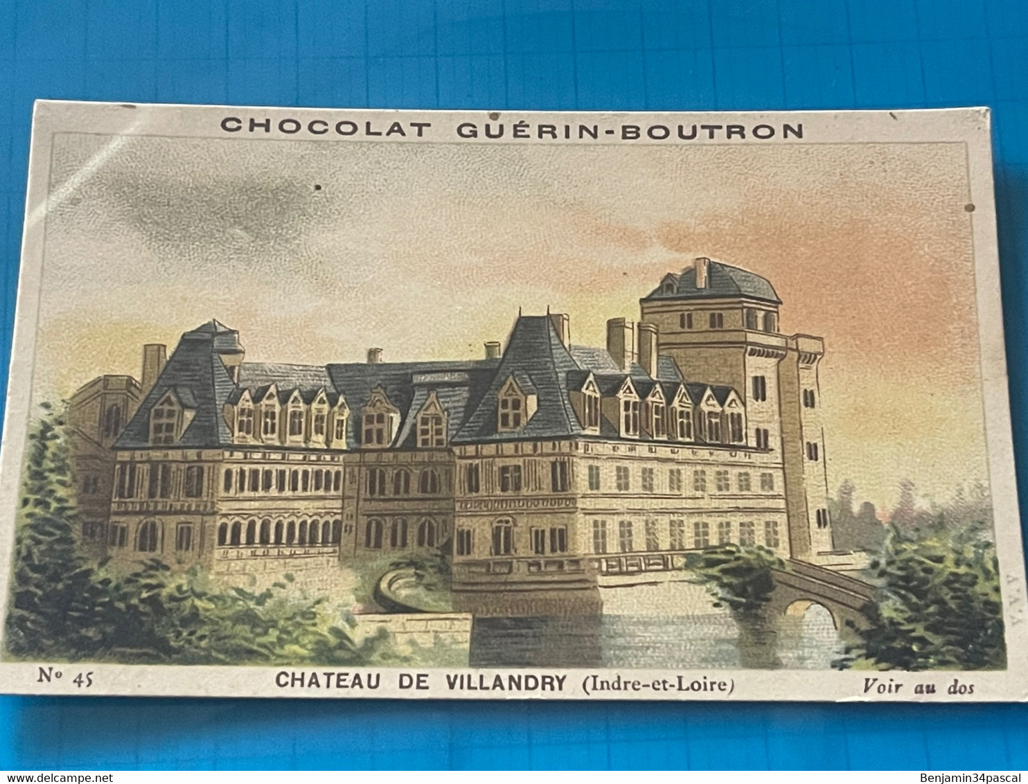 Chocolat GUÉRIN-BOUTRON Image -Chromo Ancienne - Château De Villandry  (Indre Et Loire  ) - Chocolat