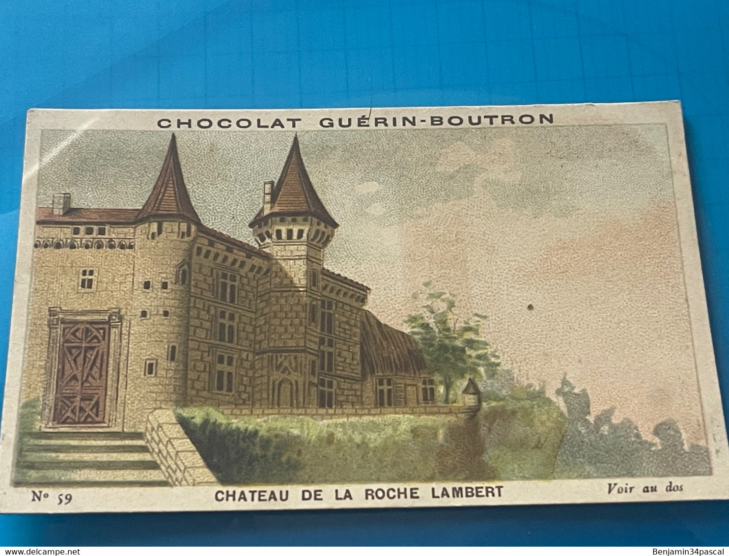 Chocolat GUÉRIN-BOUTRON Image -Chromo Ancienne - Château De La Roche Lambert - Chocolat