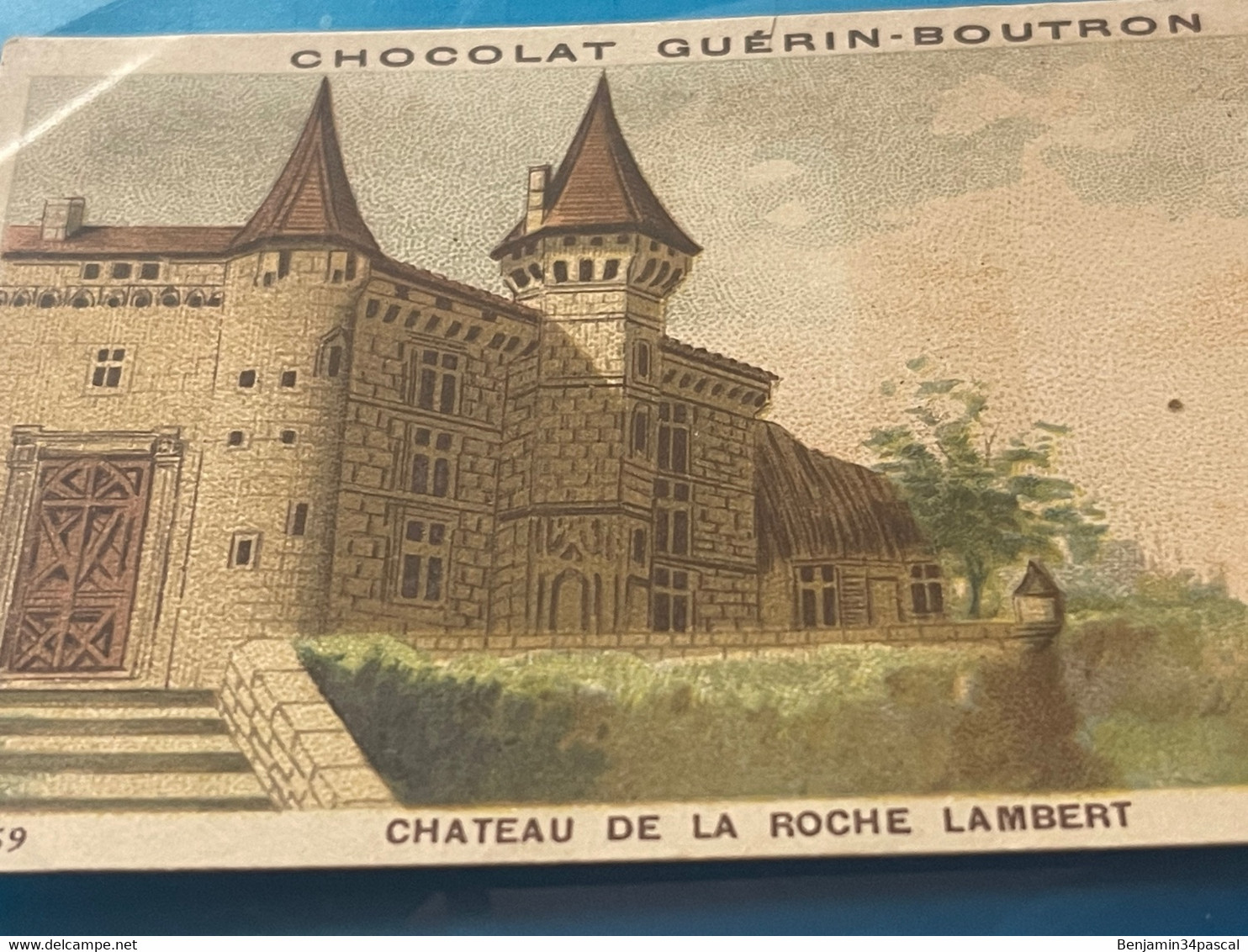 Chocolat GUÉRIN-BOUTRON Image -Chromo Ancienne - Château De La Roche Lambert - Chocolat
