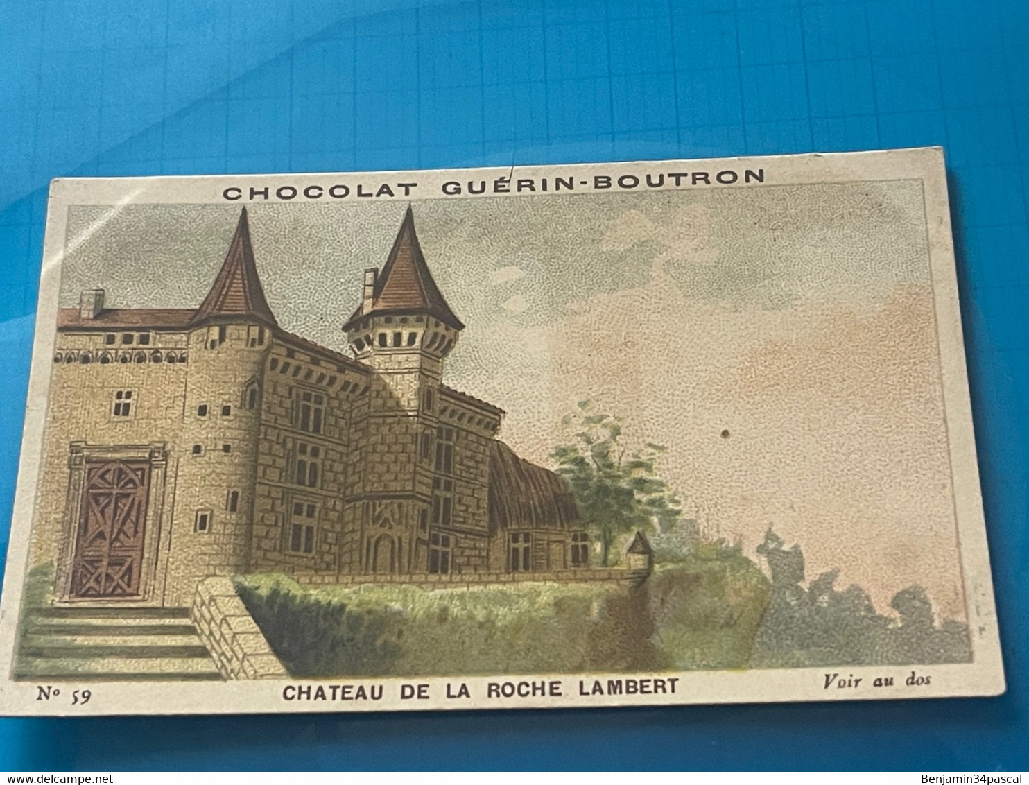 Chocolat GUÉRIN-BOUTRON Image -Chromo Ancienne - Château De La Roche Lambert - Chocolat