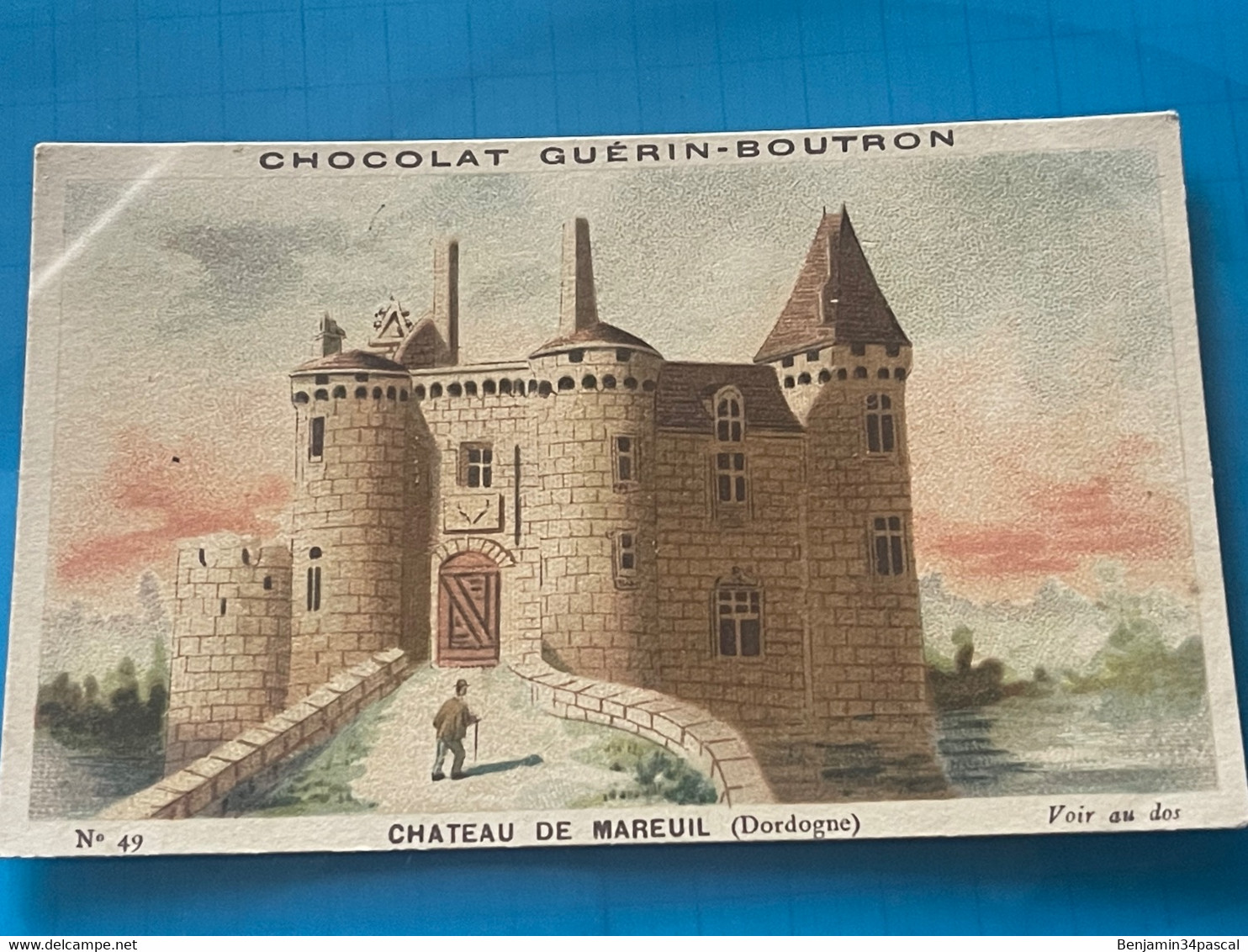 Chocolat GUÉRIN-BOUTRON Image -Chromo Ancienne - Château De Mareuil ( Dordogne ) - Chocolat