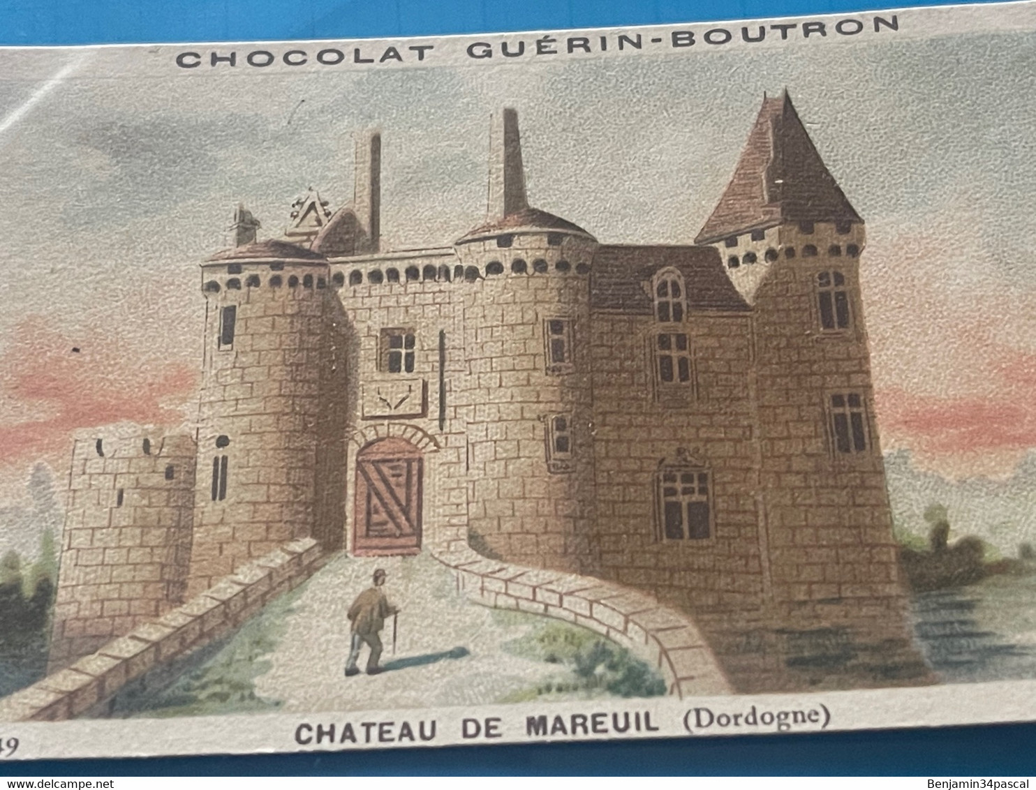Chocolat GUÉRIN-BOUTRON Image -Chromo Ancienne - Château De Mareuil ( Dordogne ) - Chocolat