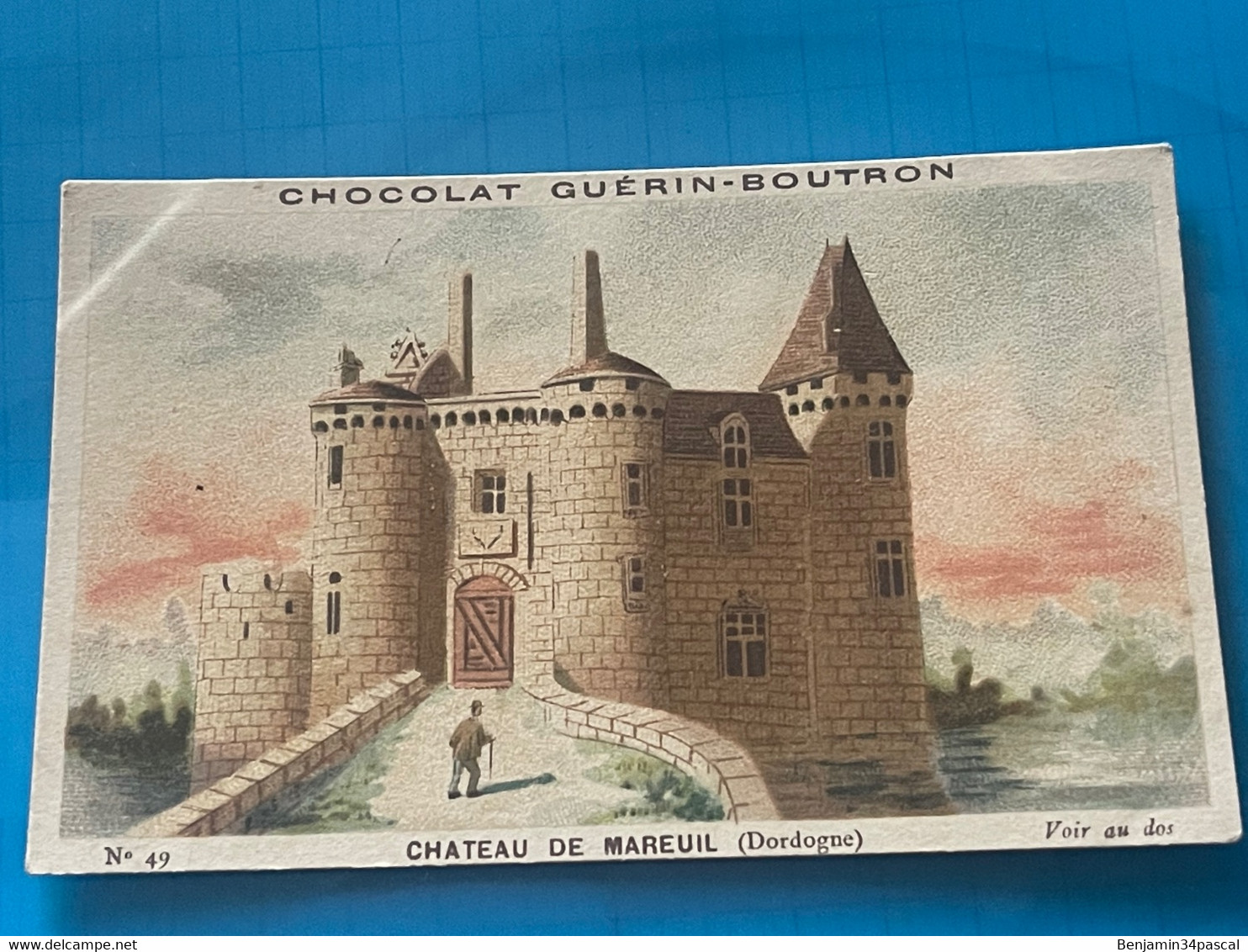 Chocolat GUÉRIN-BOUTRON Image -Chromo Ancienne - Château De Mareuil ( Dordogne ) - Chocolat